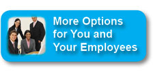 More Options for You and Your Employees